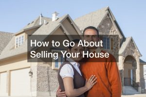 about selling your house